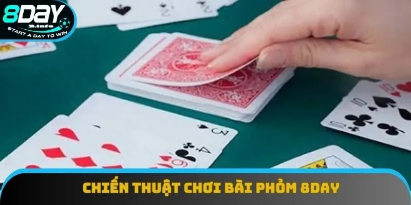 Chiến Thuật Chơi Bài Phỏm 8day Thắng Lớn Từ Cao Thủ