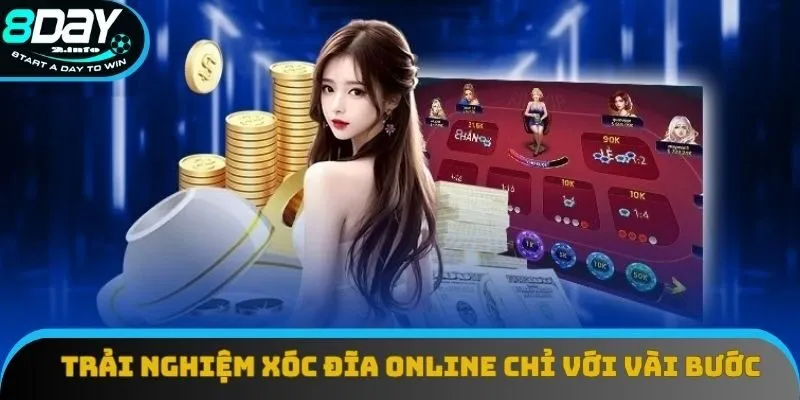 Trải nghiệm xóc đĩa online chỉ với vài bước