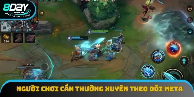 Người chơi cần thường xuyên theo dõi meta