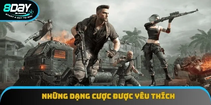 Những dạng cược được yêu thích tại 8Day