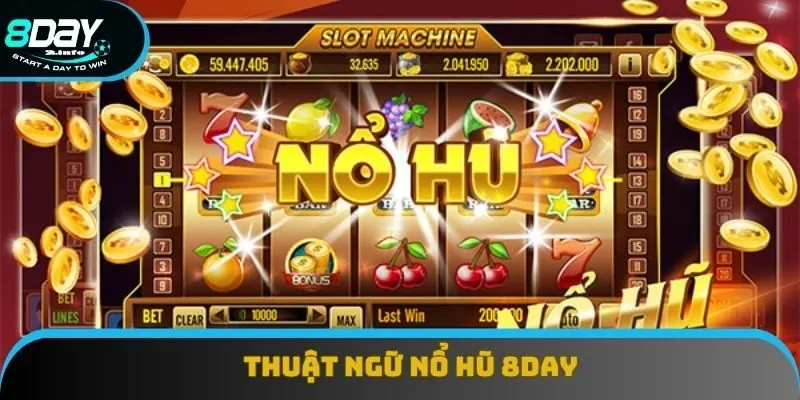 Tham gia nắm vững thuật ngữ chơi nổ hũ chuyên nghiệp